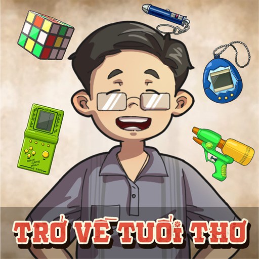 Trở Về Tuổi Thơ APK V1.0.11 Free Download Latest Version for Android